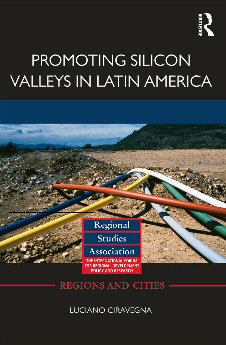 Promoting Silicon Valleys in Latin America