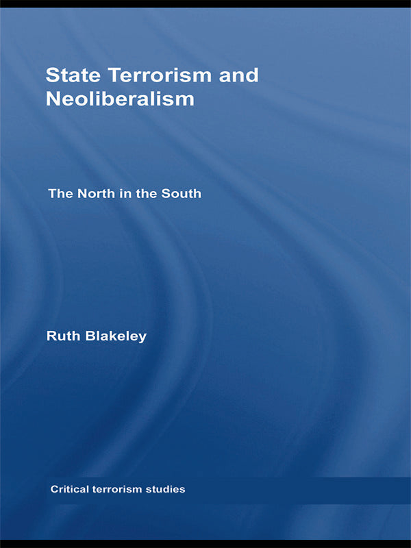 State Terrorism and Neoliberalism