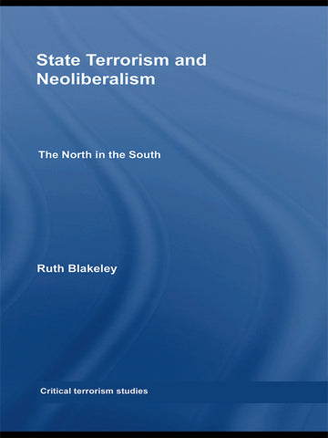 State Terrorism and Neoliberalism