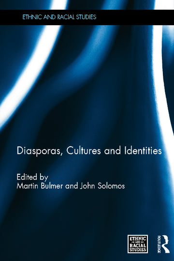 Diasporas, Cultures and Identities