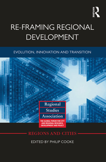 Re-framing Regional Development
