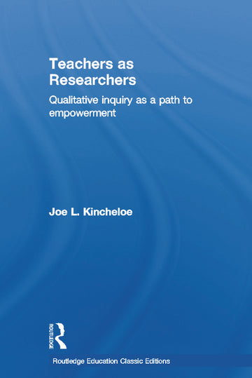 Teachers as Researchers (Classic Edition)