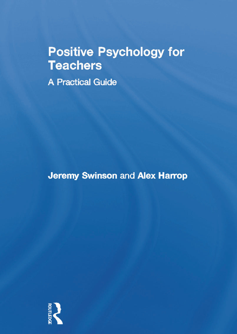 Positive Psychology for Teachers