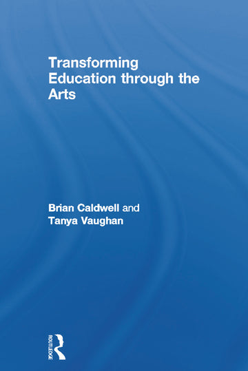 Transforming Education through the Arts
