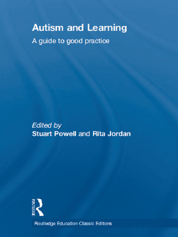Autism and Learning (Classic Edition)