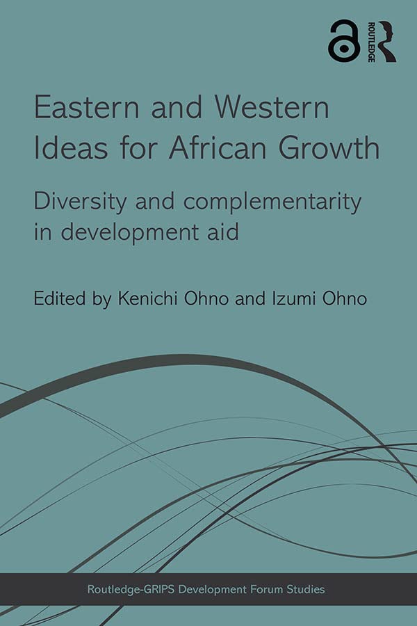 Eastern and Western Ideas for African Growth
