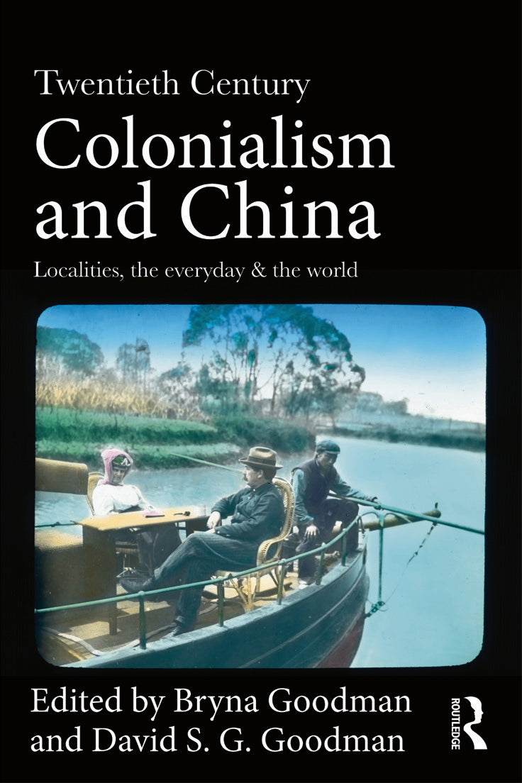 Twentieth Century Colonialism and China