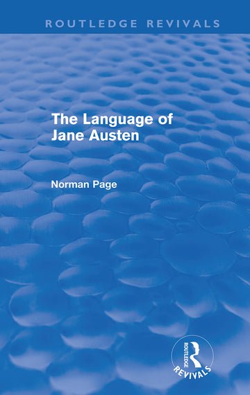 Language of Jane Austen (Routledge Revivals)