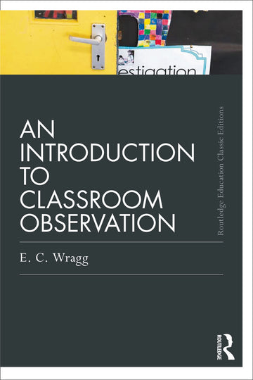 Introduction to Classroom Observation (Classic Edition)