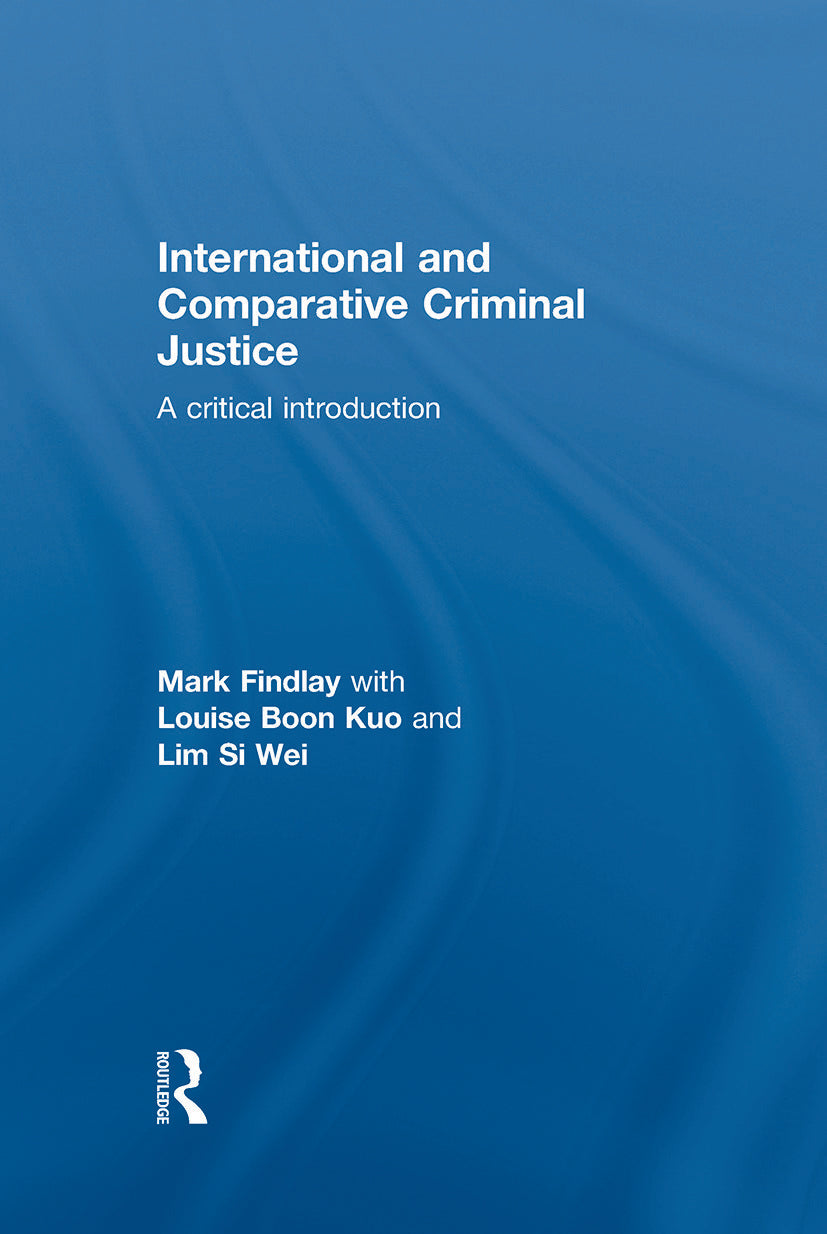 International and Comparative Criminal Justice