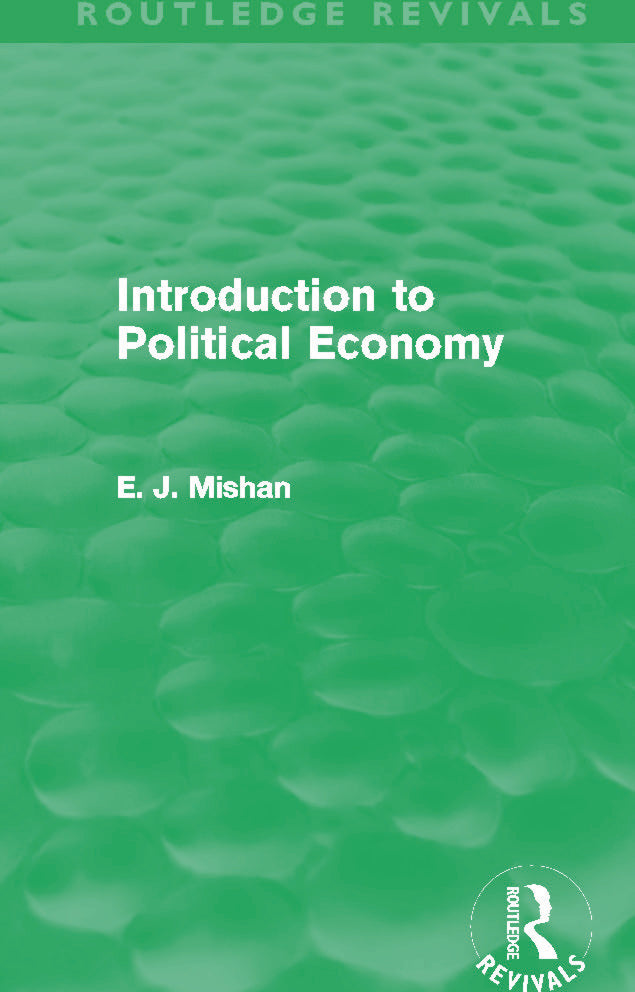 Introduction to Political Economy (Routledge Revivals)