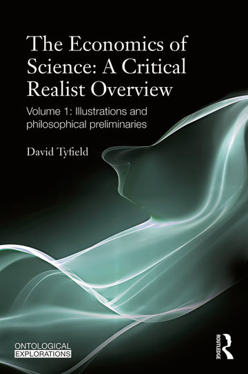 Economics of Science: A Critical Realist Overview