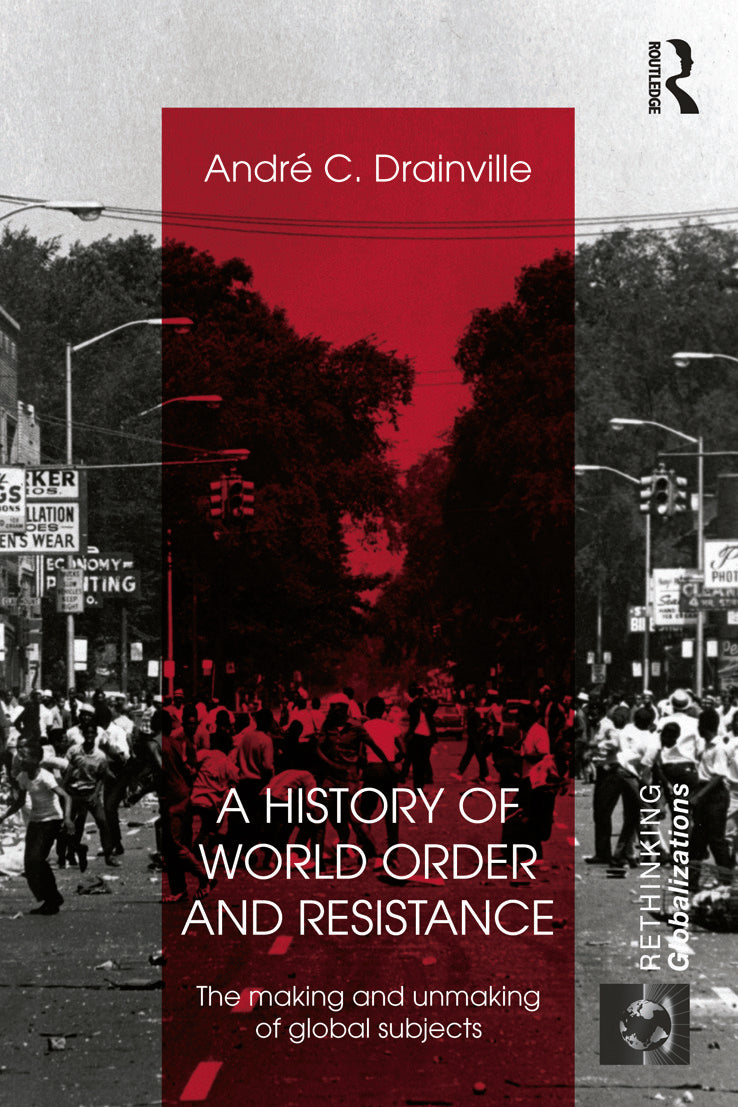 History of World Order and Resistance