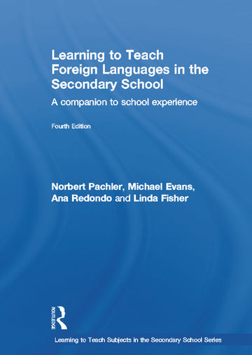 Learning to Teach Foreign Languages in the Secondary School