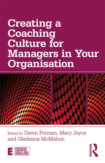 Creating a Coaching Culture for Managers in Your Organisation