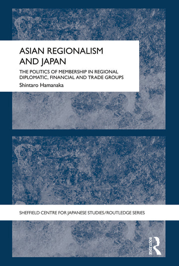 Asian Regionalism and Japan