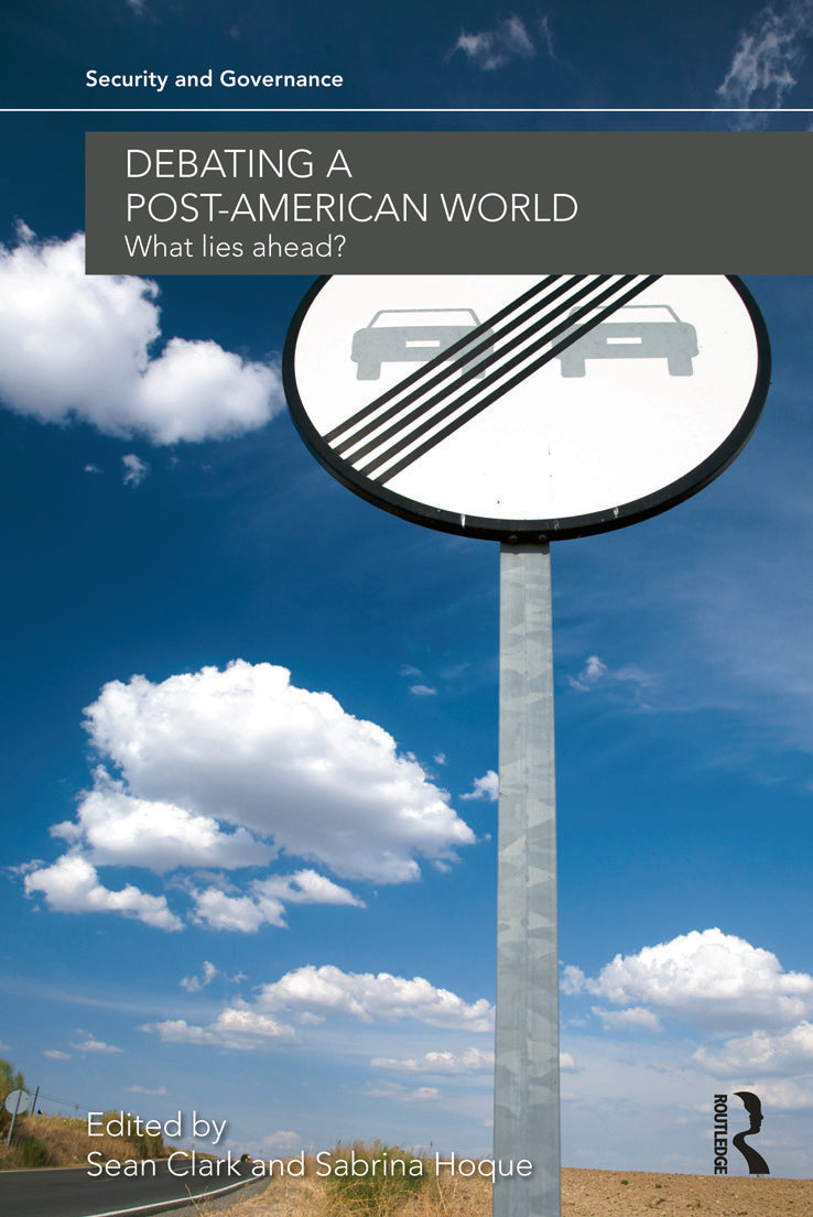 Debating a Post-American World