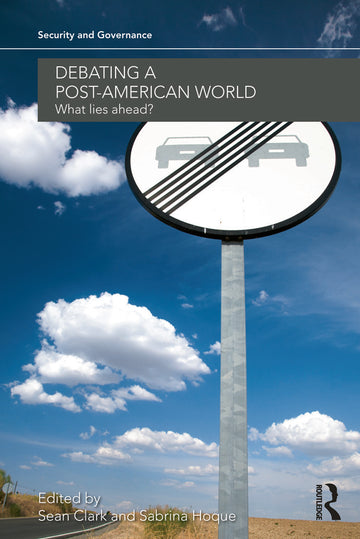 Debating a Post-American World