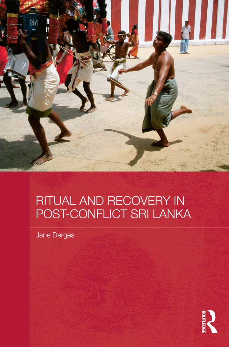 Ritual and Recovery in Post-Conflict Sri Lanka