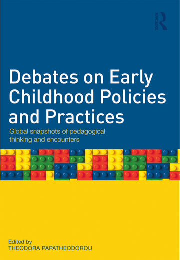 Debates on Early Childhood Policies and Practices