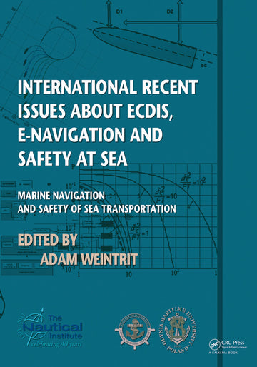 International Recent Issues about ECDIS, e-Navigation and Safety at Sea