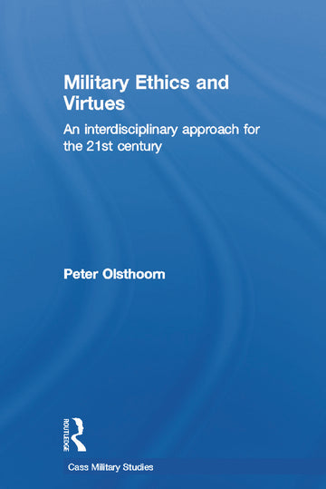 Military Ethics and Virtues