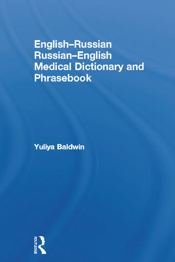 English-Russian Russian-English Medical Dictionary and Phrasebook