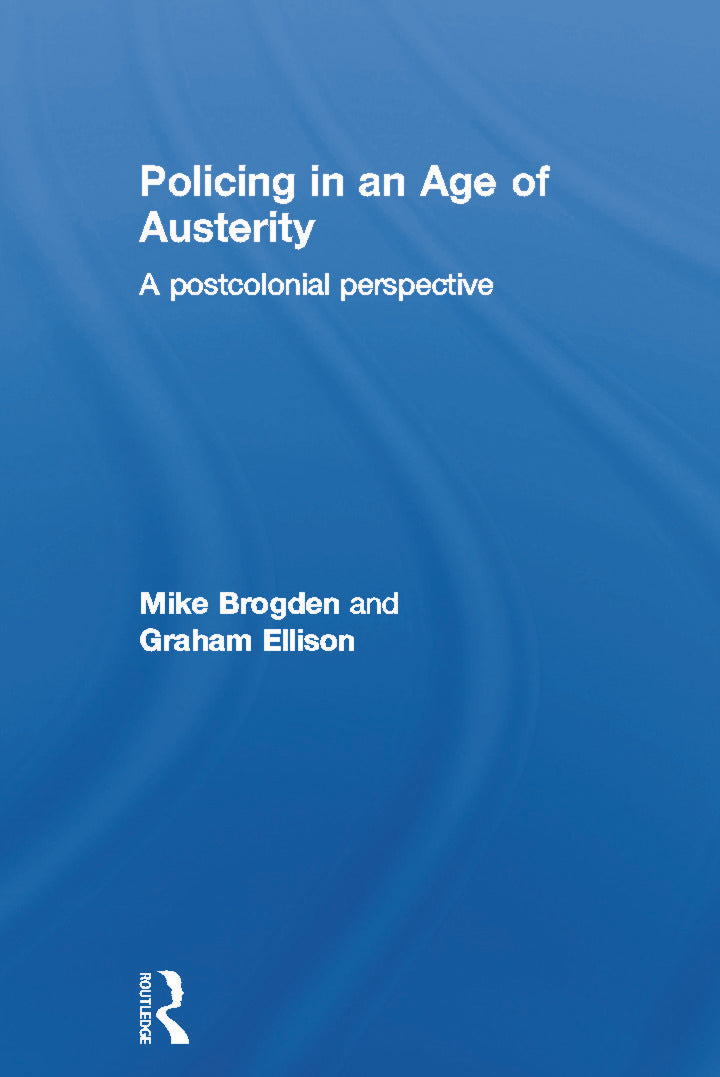 Policing in an Age of Austerity