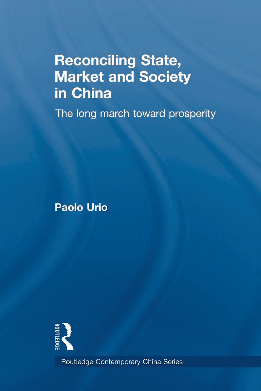 Reconciling State, Market and Society in China