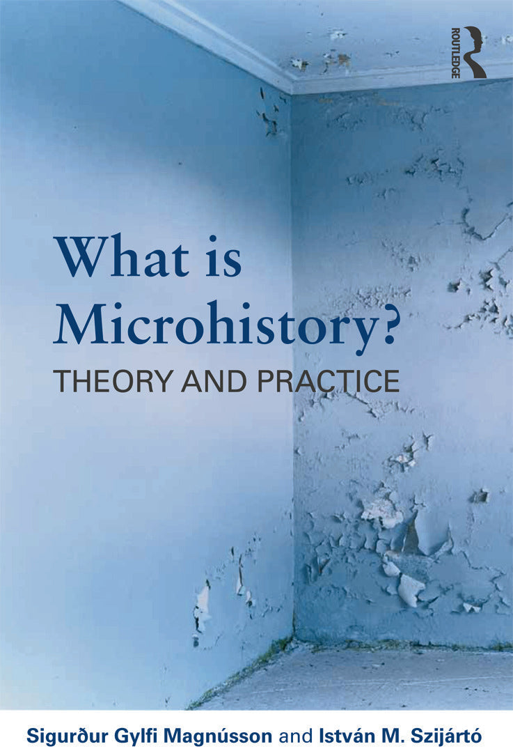 What is Microhistory?
