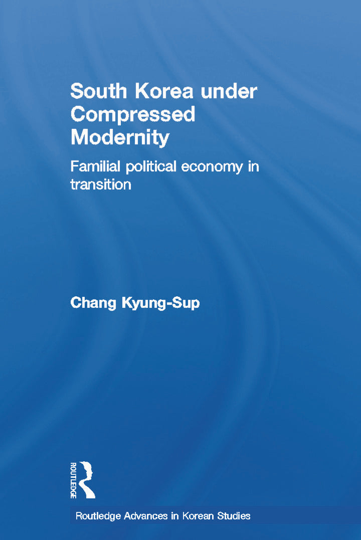 South Korea under Compressed Modernity