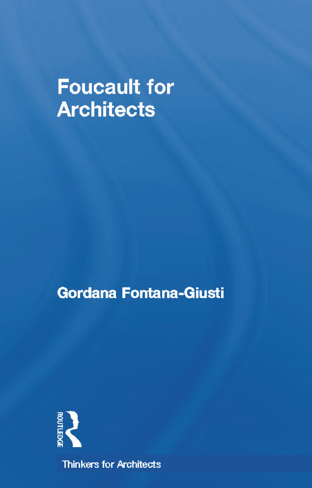 Foucault for Architects