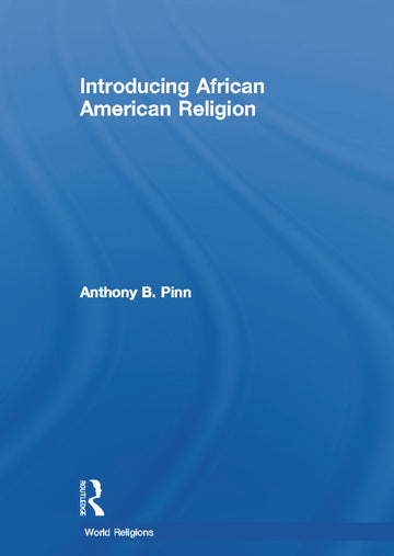 Introducing African American Religion