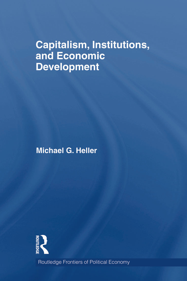 Capitalism, Institutions, and Economic Development