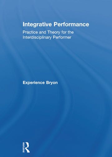 Integrative Performance