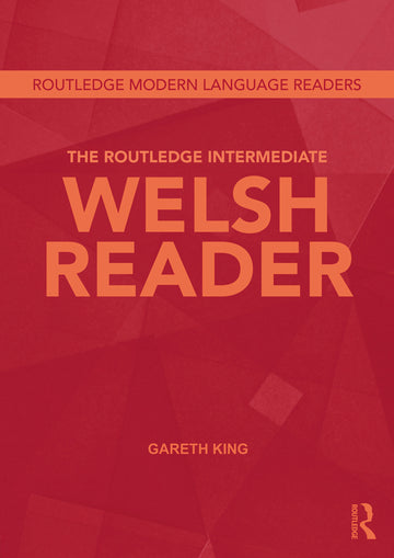 Routledge Intermediate Welsh Reader