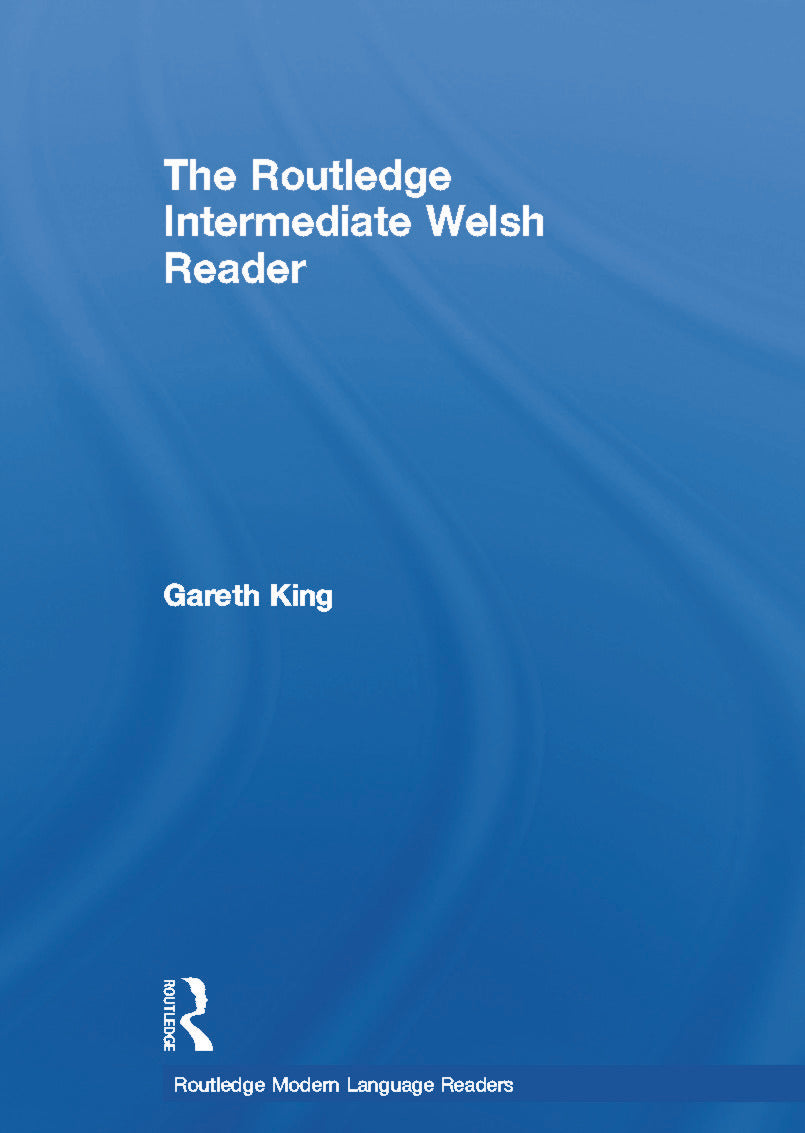 Routledge Intermediate Welsh Reader