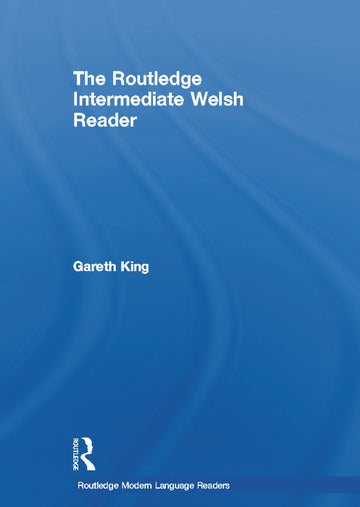Routledge Intermediate Welsh Reader