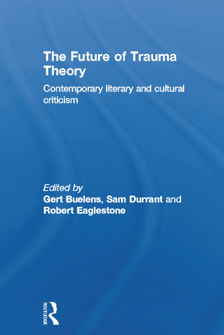 Future of Trauma Theory