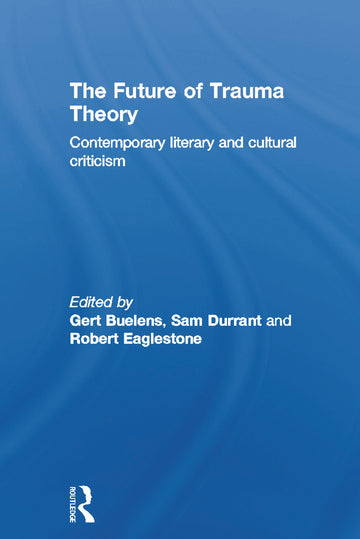 Future of Trauma Theory