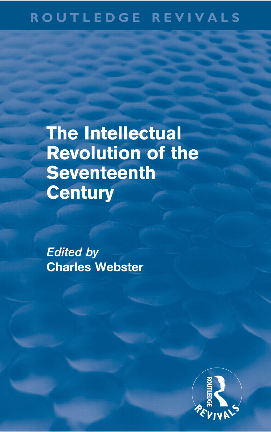 Intellectual Revolution of the Seventeenth Century (Routledge Revivals)