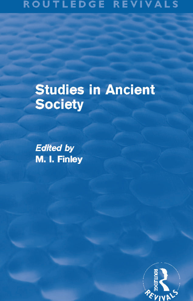 Studies in Ancient Society (Routledge Revivals)