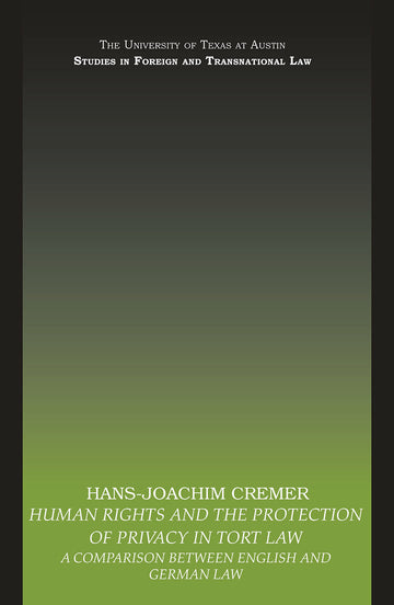 Human Rights and the Protection of Privacy in Tort Law
