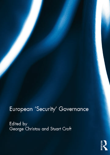 European 'Security' Governance