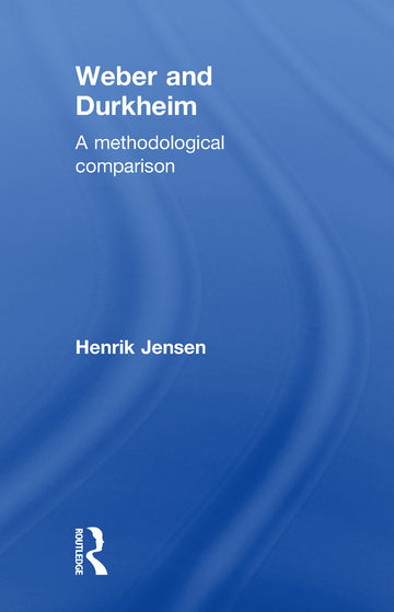 Weber and Durkheim