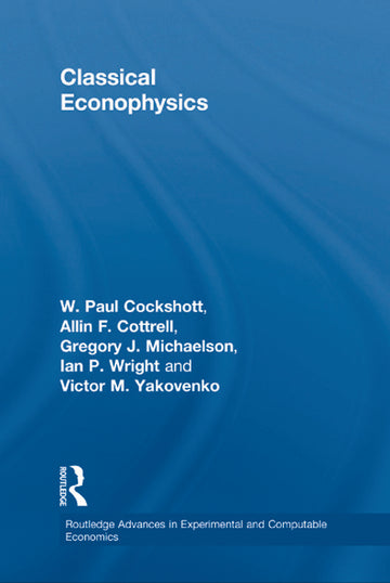 Classical Econophysics