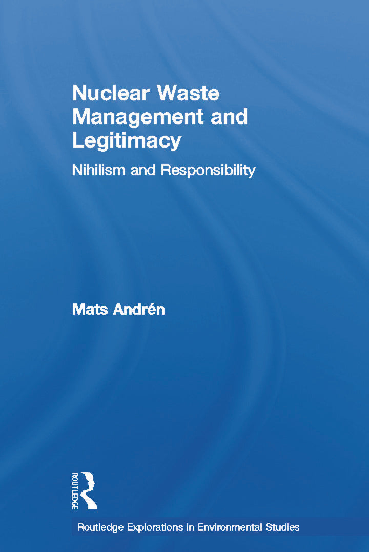 Nuclear  Waste Management and Legitimacy