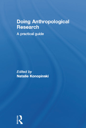Doing Anthropological Research