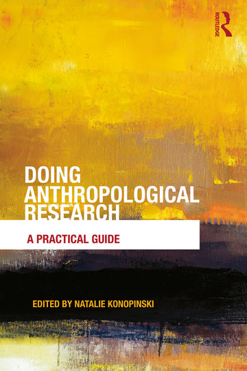 Doing Anthropological Research
