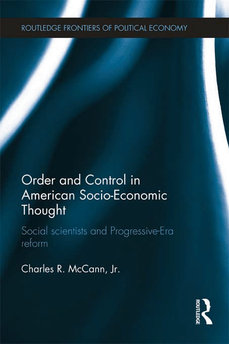 Order and Control in American Socio-Economic Thought